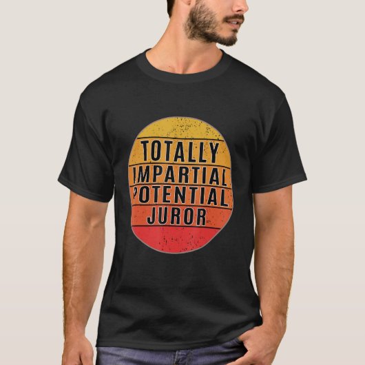完全に公平な可能性の審査員6 Tシャツ (正面)