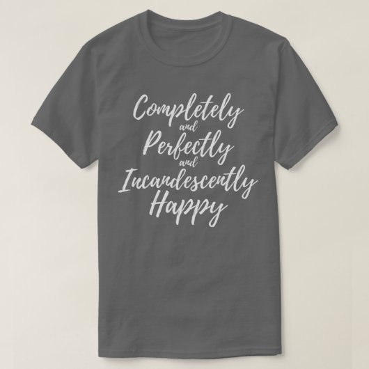 完全に完全に白熱したハッピーな本の値リスト Tシャツ (デザイン正面)