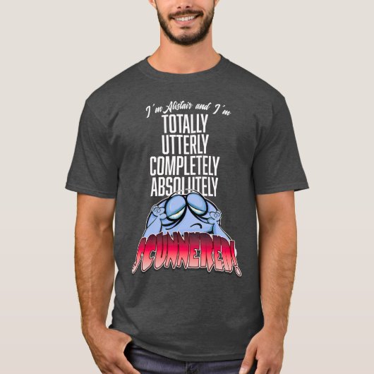 完全に、徹底的に、全く腹が立つ! Tシャツ (正面)