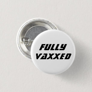 完全にVaxxedワクチン接種されたコビデモダンィクール 缶バッジ