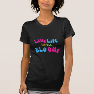 完全やる気を起こさせる開花で生きる Tシャツ