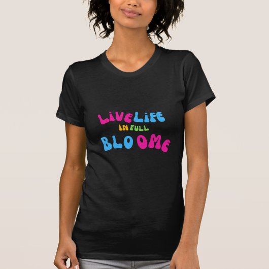 完全やる気を起こさせる開花で生きる Tシャツ (正面)