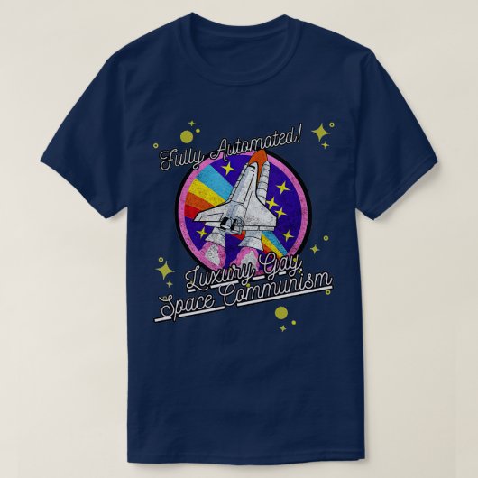 完全自動化された高級ゲイ宇宙共産主義 Tシャツ (デザイン正面)