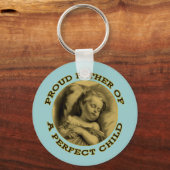 完全誇りを持ったな子どもの父親 キーホルダー (正面)