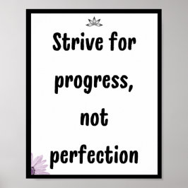 完成ではなく、進歩のために努力し、引用文 ポスター