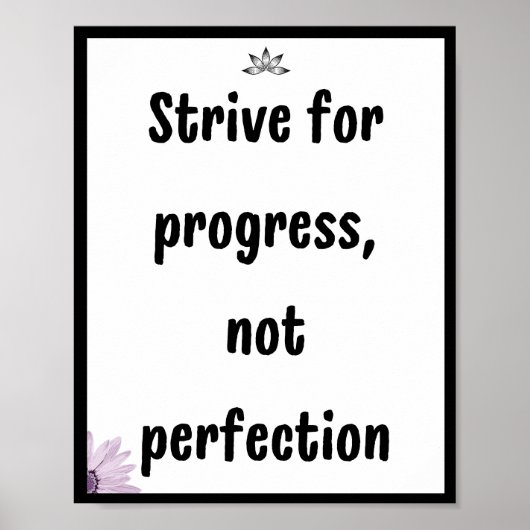 完成ではなく、進歩のために努力し、引用文 ポスター (正面)