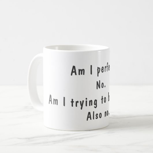 完璧おもしろいではない試し引用文 コーヒーマグカップ (正面左)