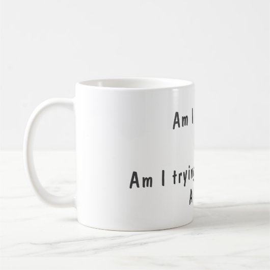 完璧おもしろいではない試し引用文 コーヒーマグカップ (左)