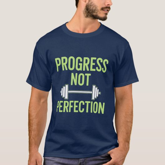 完璧でなく進歩を Minimalist ジム 引用 Tシャツ (正面)