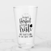 完璧ではないがアイルランド人だ |St patricks day引用文 タンブラーグラス (正面)