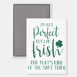 完璧ではないがアイルランド人だ |St patricks day引用文 マグネット