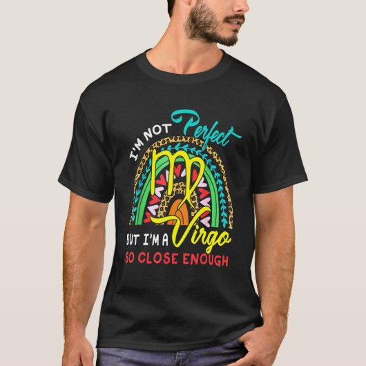 完璧ではないけどおとめ座だからまあいいか レインボー Tシャツ (正面)