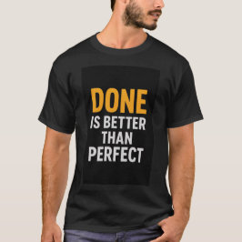 完璧というより良いやる気を起こさせる- ミニマル Tシャツ