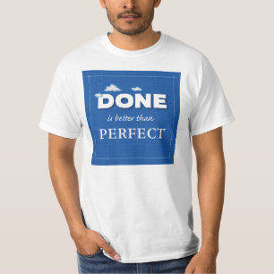 完璧というより良い Tシャツ