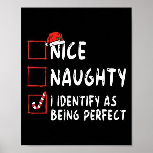 完璧なおもしろいいけなNice List Christmaとして識別 ポスター (正面)