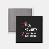 完璧なおもしろいいけなNice List Christmaとして識別 マグネット (正面/裏面)