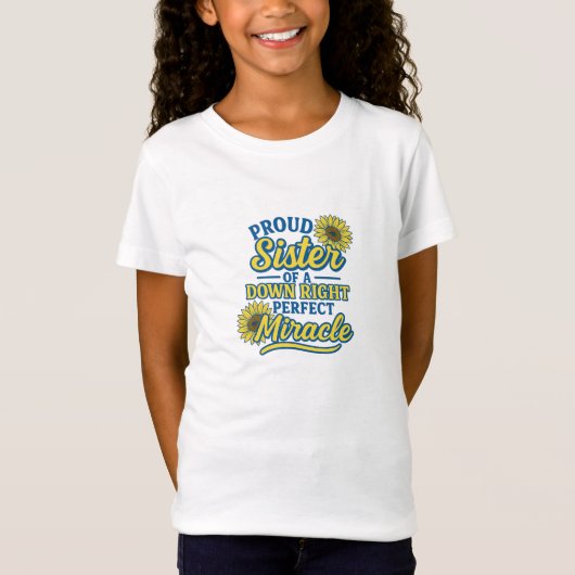 完璧なる奇跡の妹として誇りを持って Tシャツ (正面)