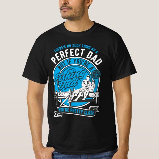 完璧なパパは魚釣りパパ Tシャツ (正面)