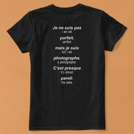 完璧なフォトグラファーフランスの(英語) Tシャツ