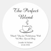 完璧なブレンド，結婚の感謝していあなたコーヒー ラウンドシール (正面)