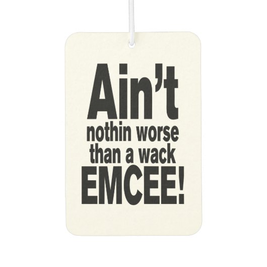 完璧な司会者ほど悪くはない! カーエアーフレッシュナー (正面)