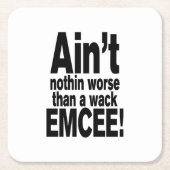 完璧な司会者ほど悪くはない! スクエアペーパーコースター (正面)