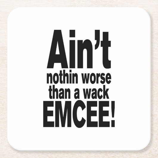 完璧な司会者ほど悪くはない! スクエアペーパーコースター (正面)