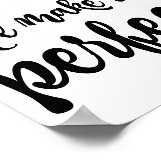 完璧な瞬間を待たない(白に黒い) ポスター (角)