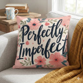 完璧に不完全な花のタイポグラフィー・クォート クッション