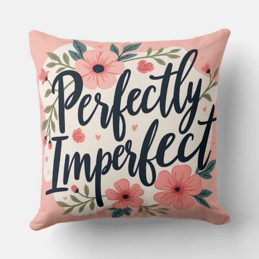 完璧に不完全な花のタイポグラフィー・クォート クッション (裏面)