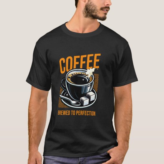 完璧に淹れたコーヒー Tシャツ (正面)