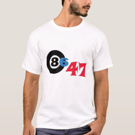 完璧に設計された「8647」ギアは手を引く Tシャツ