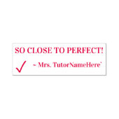 「完璧に近いじゃないか！」 教育者のゴム印 セルフインキングスタンプ (デザイン)