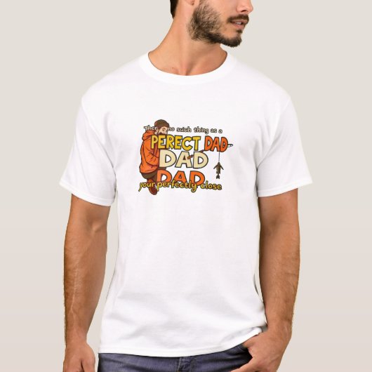 完璧に近いパパ Tシャツ (正面)