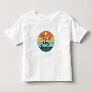 完璧より進歩 トドラーTシャツ
