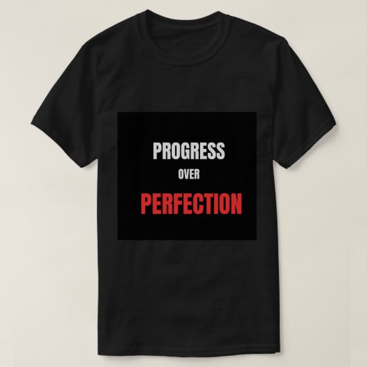 完璧より進歩 パワーリフティングジムのモチベーション Tシャツ (デザイン正面)