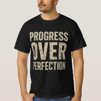 完璧より進歩 Tシャツ