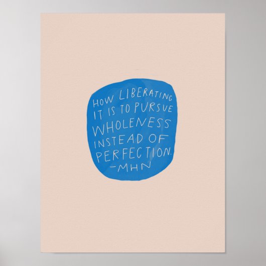 完璧を越えた全体性 – 感動的引用文 ポスター (正面)