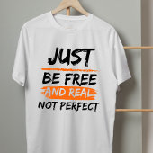 完璧グランジではない自由なインスパイア引用文 Tシャツ