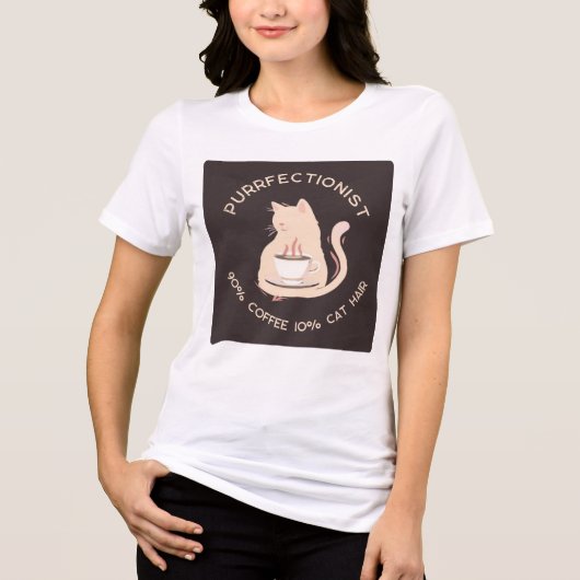 完璧主義者のコーヒーと猫好きが共感するユーモア トライブレンドTシャツ (正面)