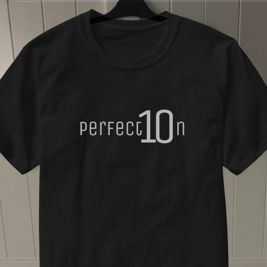 完璧。10のうち10。 Tシャツ