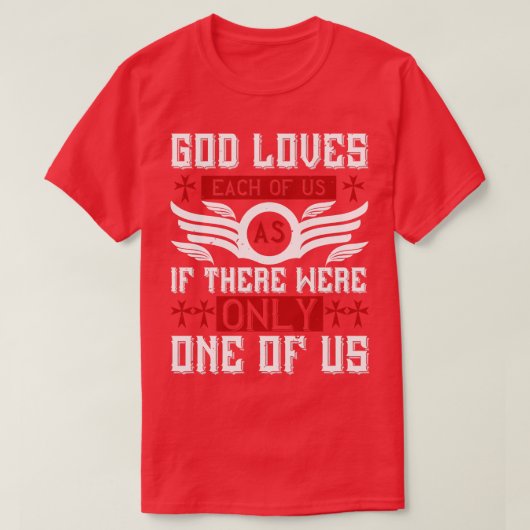 宗教の神は私たち一人ひとりを愛している Tシャツ (デザイン正面)