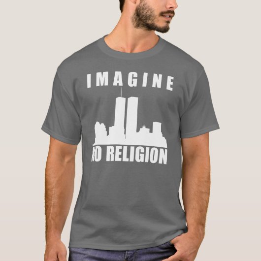宗教を想像しないで下さい Tシャツ (正面)