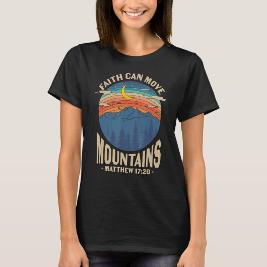 宗教イエス・マタイ1720信仰はマウンタを動かすことができる Tシャツ (正面)