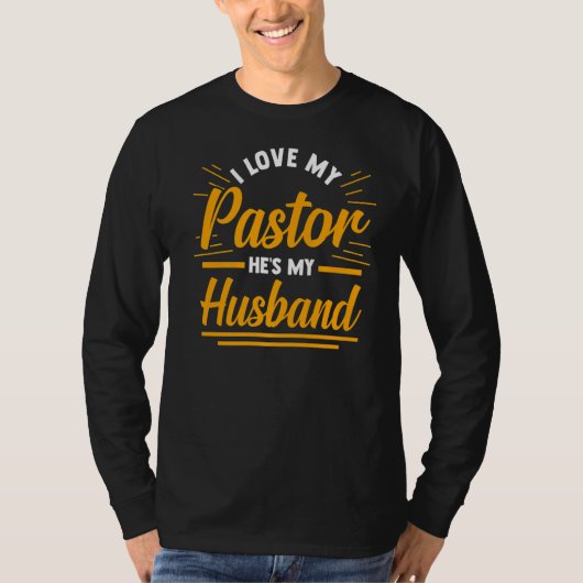 宗教的なクリスチャンの妻は私の牧師を愛する彼は私の Tシャツ (正面)