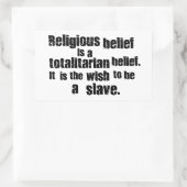 宗教的信念は全体主義の信念である。 長方形シール (バッグ)