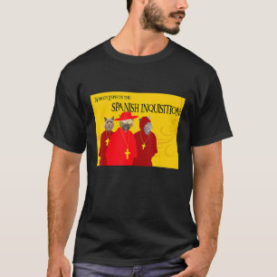宗教裁判所を誰も期待しスペインのない Tシャツ