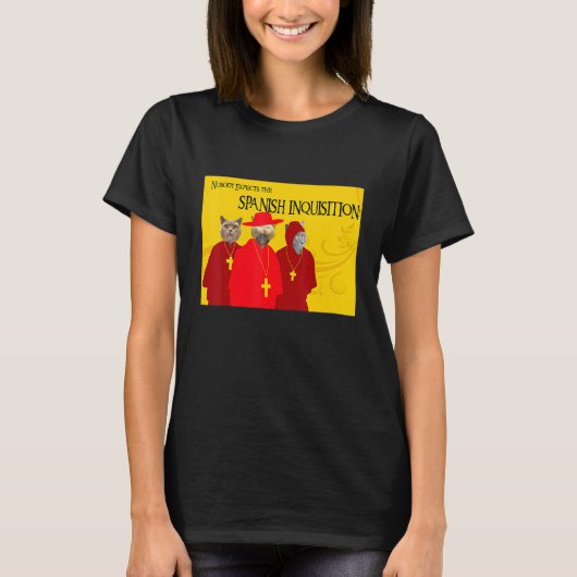 宗教裁判所を誰も期待しスペインのない Tシャツ (正面)