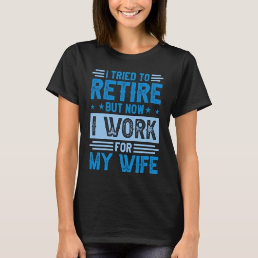定年のはずが今は妻の世話役 1 Tシャツ (正面)