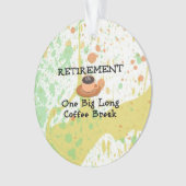 定年コーヒー休憩 オーナメント (正面)
